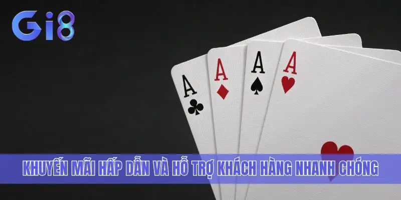 Khuyến mãi hấp dẫn và hỗ trợ khách hàng nhanh chóng