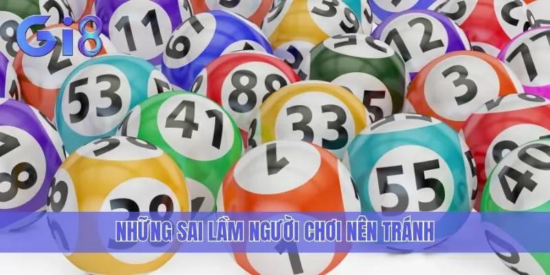 Những sai lầm người chơi nên tránh