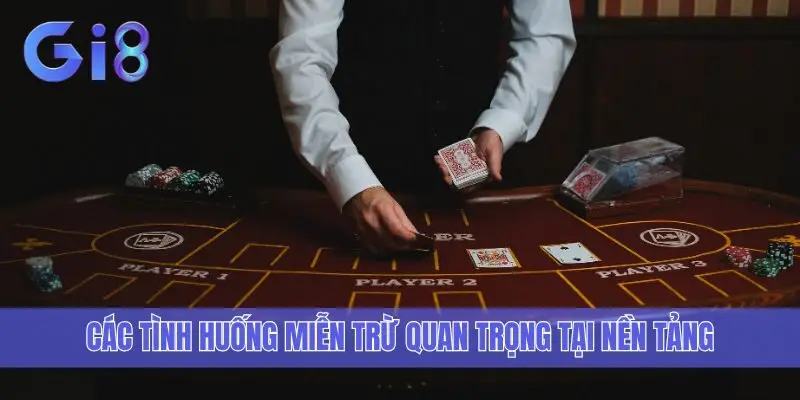 Các tình huống miễn trừ quan trọng tại nền tảng